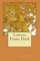 Letters From Dick 1530967724 Book Cover
