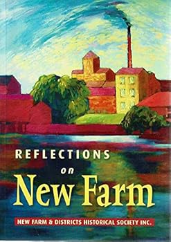 Paperback Reflections On New Farm Book