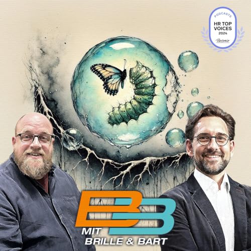 Mit Brille und Bart: Der Podcast f&uuml;r Organisations- und F&uuml;hrungskr&auml;fteentwicklung mit der angewandten Transakt