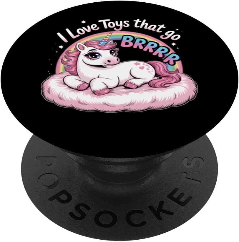 I Love Toys That Go Brrr Funny Adult Joke Sarcasm PopSockets Adhesive PopGrip