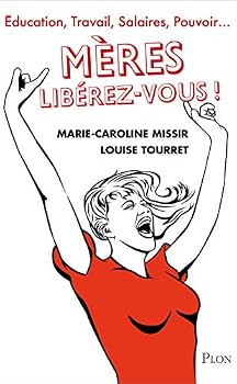 Paperback Mères, libérez-vous ! [French] Book