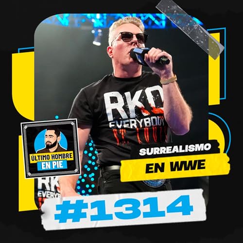 UHEP #1314 - Pat McAfee y el sinsentido de WWE