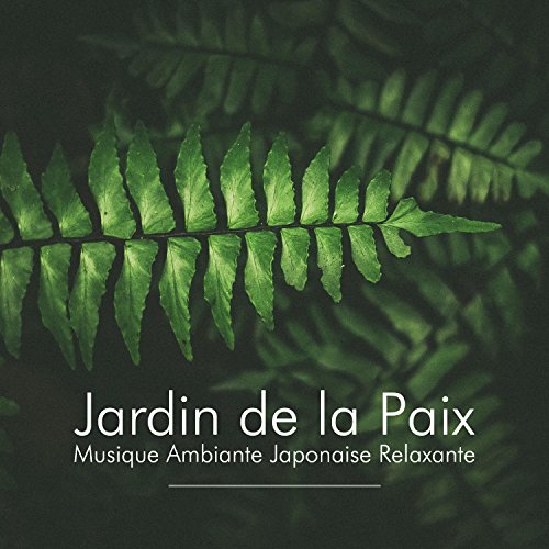 Jardin de la Paix Musique du Monde, Musique Ambiante Japonaise — free download