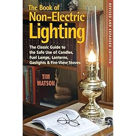 The-Book-of-Non-electric-Lighting-The-Classic-Guide-to-the-Safe-Use-of-Candles-Fuel-Lamps-Lanterns-Gaslights-Fire-View-Stoves | A2Z Store NZ