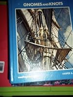 Gnomes and Knots 0065170164 Book Cover