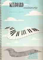 Keyboard Musicianship Piano for Adults, Book One by James