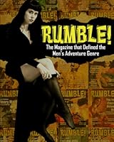 Rumble!: The Magazine that Defined the Men's Adventure Genre B0BMT16G1L Book Cover