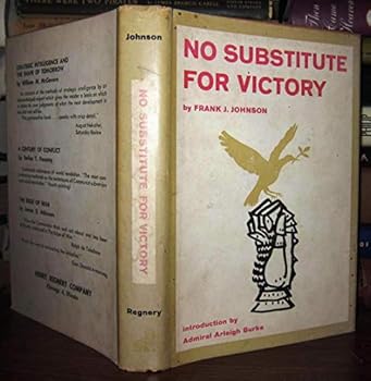 Hardcover No substitute for victory Book