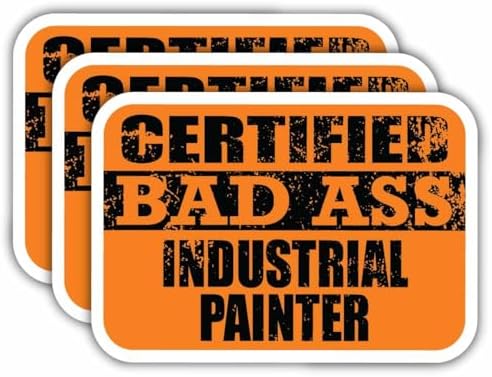 (x3) Certified Bad Ass Industrial Painter Magnets | Cool Funny Occupation Job Career Gift Idea | Magnet Decal for Fridges, Toolboxes, Lockers, Helmets, Hard Hats image 5