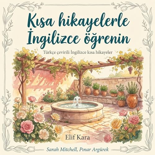 Kısa hikayelerle İngilizce &ouml;ğrenin Audiolibro Por Elif Kara arte de portada