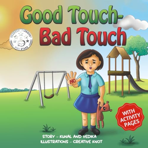 Image of Good Touch - Bad Touch: A Children’s Book Teaching Safe and Unsafe Touches, Personal Boundaries, Body Safety, and Consent for Kids Aged 3-10 (Let's Learn Picture Books)