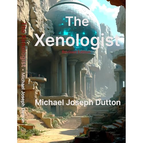 The Xenologist Audiolibro Por Michael Joseph Dutton arte de portada