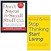 Richard Carlson 2 Books Collection Set (Don't Sweat the Small Stuff . . . and It's All Small Stuff & Stop Thinking, Start Living: Discover Lifelong Happiness)