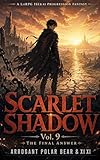 shadow of the tomb raider  Scarlet Shadow: A LitRPG Isekai Progression Fantasy Novel (English Edition)