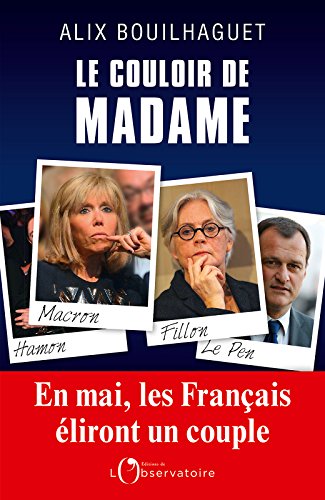 Télécharger Le couloir de Madame (EDITIONS DE L'O) Livre eBook France