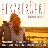 deutsch pop songs 2017  Herzberührt - Deutsche Poeten 5 [Explicit]
