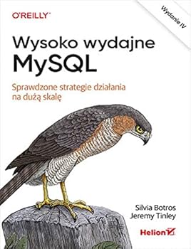Paperback Wysoko wydajne MySQL w.4 [Polish] Book