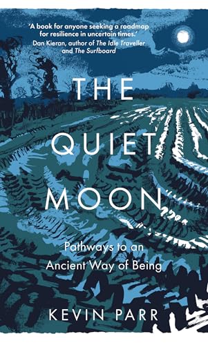 The Quiet Moon: Pathways to an Ancient Way of Being für 14,94 EUR (-23%) statt 19,49 EUR bei amazon.de Bild: The Quiet Moon: Pathways to an Ancient Way of Being für 14,94 EUR (-23%) statt 19,49 EUR bei amazon.de