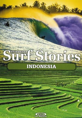 Télécharger Stormrider Surf stories Indonesia PDF Ebook En Ligne