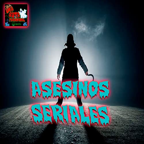 Asesinos Seriales