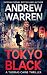 Tokyo Black: A Thomas Caine Thriller (The Thomas Caine Series Book 1)