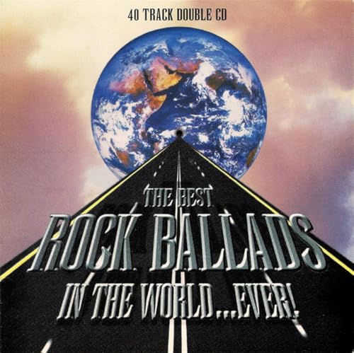 The Best Rock Ballads in the World... Ever!