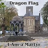  I Am a Martyr [Explicit]