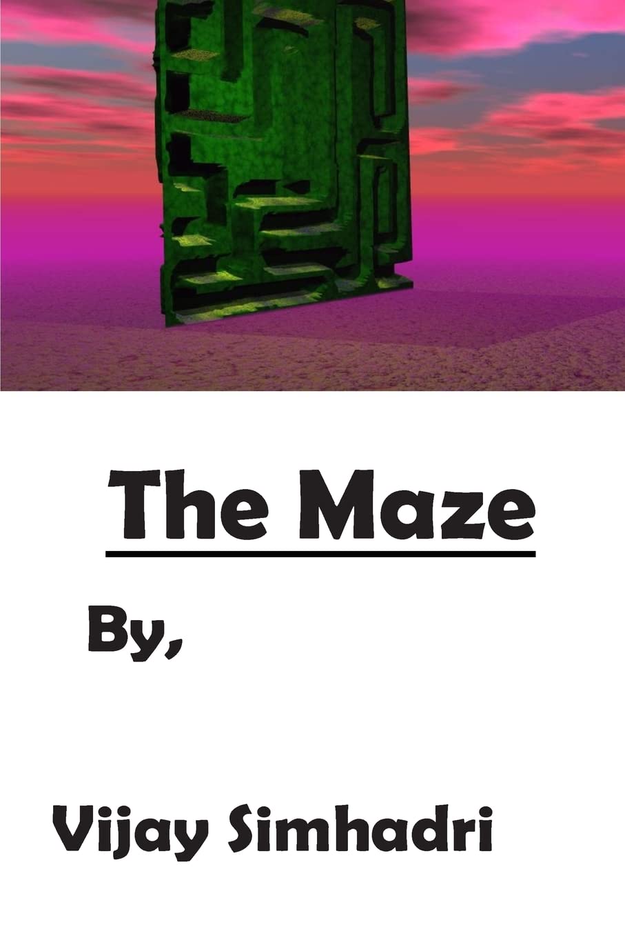 The Maze: (For Kids & Teenagers): Volume 1 (Introduction)