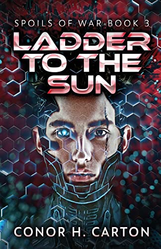 Ladder To The Sun (Spoils of War)