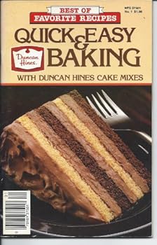 Spiral-bound Quick and Easy Baking with Duncan Hines Cake Mixes Book