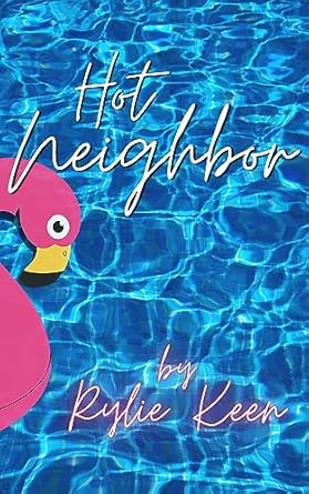 Hot Neighbor: A Curvy Lust-at-First-Sight Romance - Kindle edition by