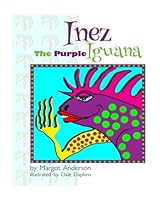 Inez the Purple Iguana (Creatures of Key West, #3) 1540745783 Book Cover