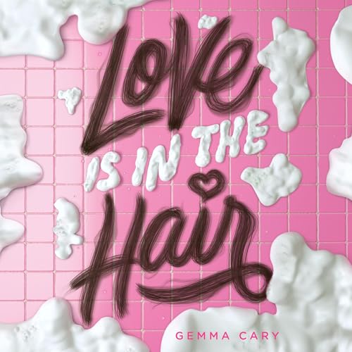Love Is in the Hair by Gemma Cary episode artwork