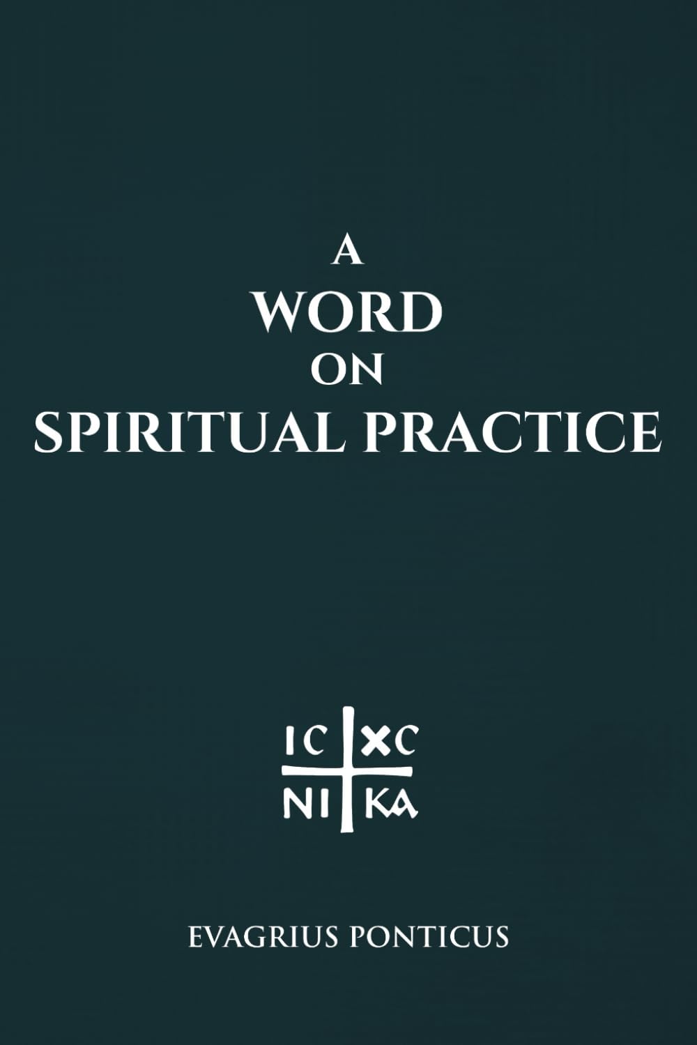 A Word on Spiritual Practice
