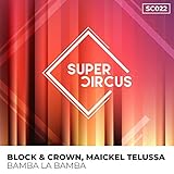  Bamba la Bamba (Original Mix)