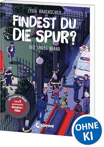 Findest du die Spur? - Der große Brand: Löse 5 spannende Detektiv-Fälle! - mit Lupe im Buch - Finde die Lösung in spannenden Suchbildern - Für Kinder ab 8 Jahren
