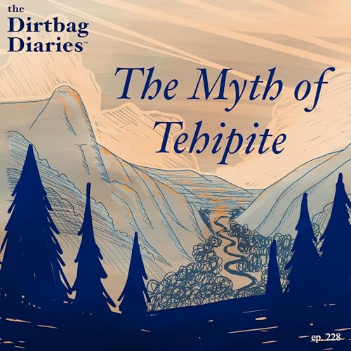 The Myth of Tehipite