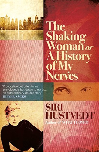 The Shaking Woman or a History of My Nerves by