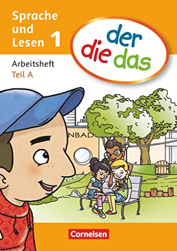 Der die das - Erstlesen 1. Schuljahr. Arbeitsheft