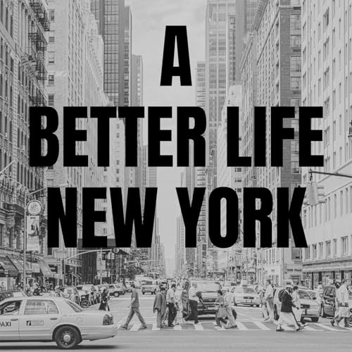 A Better Life New York Titelbild