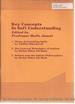 Paperback Key Concepts in Sufi Understanding (Sufi Research Series) Book