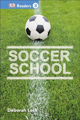 Soccer School 1465435824 Book Cover