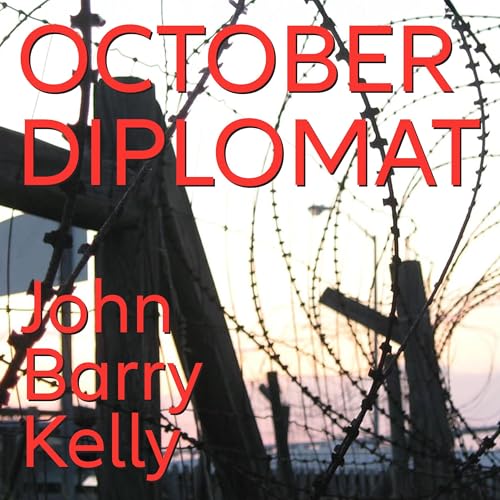 October Diplomat | John Barry Kelly episode artwork