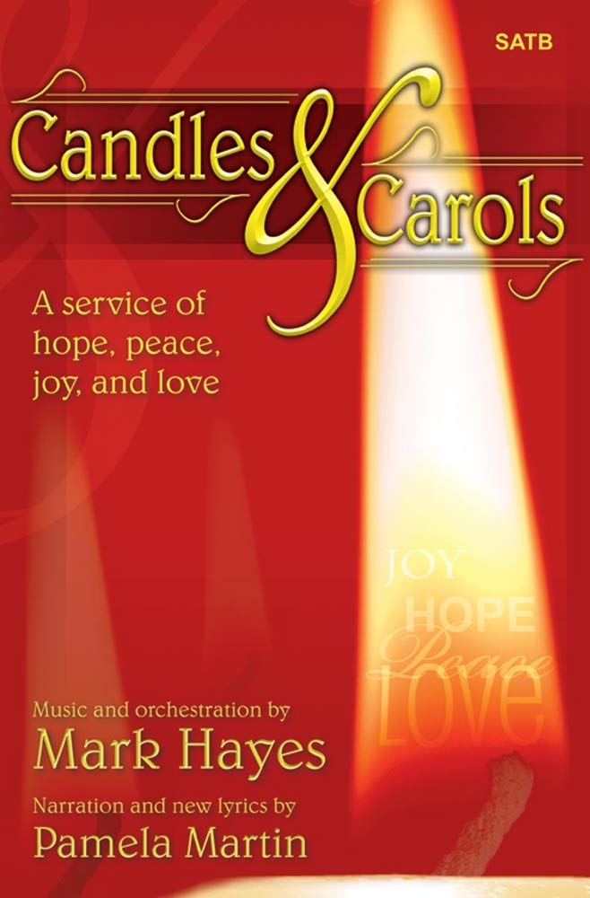 Candles and Carols Satb Score with Performance CD A Service of Hope