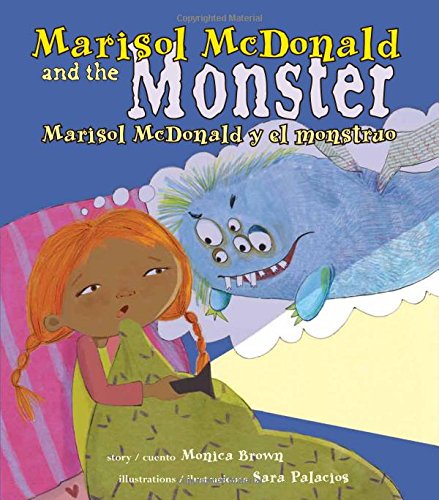 Marisol McDonald and the Monster: Marisol McDonald y El Monstruo (English and Spanish Edition)