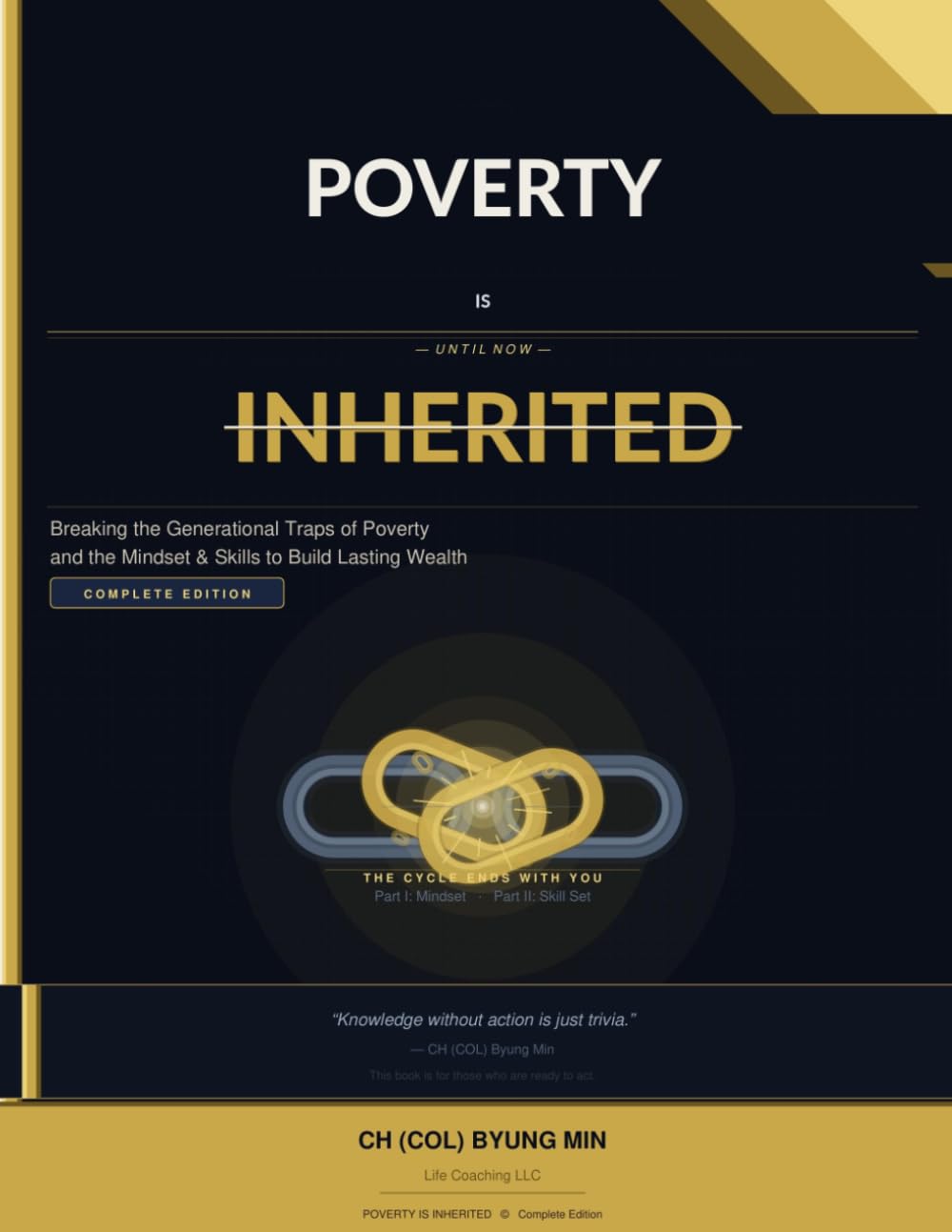 Poverty is Inherited: Breaking the Generational Traps of Poverty and The Mindset & Skills to Build Lasting Wealth
