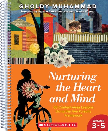 Create awareness 11 Nurturing the Heart and Mind, Grades 3-5: 60 Content-Area Lessons...