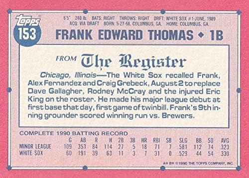 1991 Topps 1990 Debut Baseball #153 Frank Thomas Chicago White Sox Official Major League '90 Debut MLB Trading Card Produced in far fewer quantity than other Topps Issues