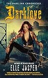 Darklove: The Dark Ink Chronicles