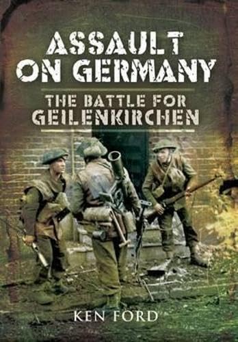 Buy Assault on Germany: the Battle for Geilenkirchen — BookShops.in